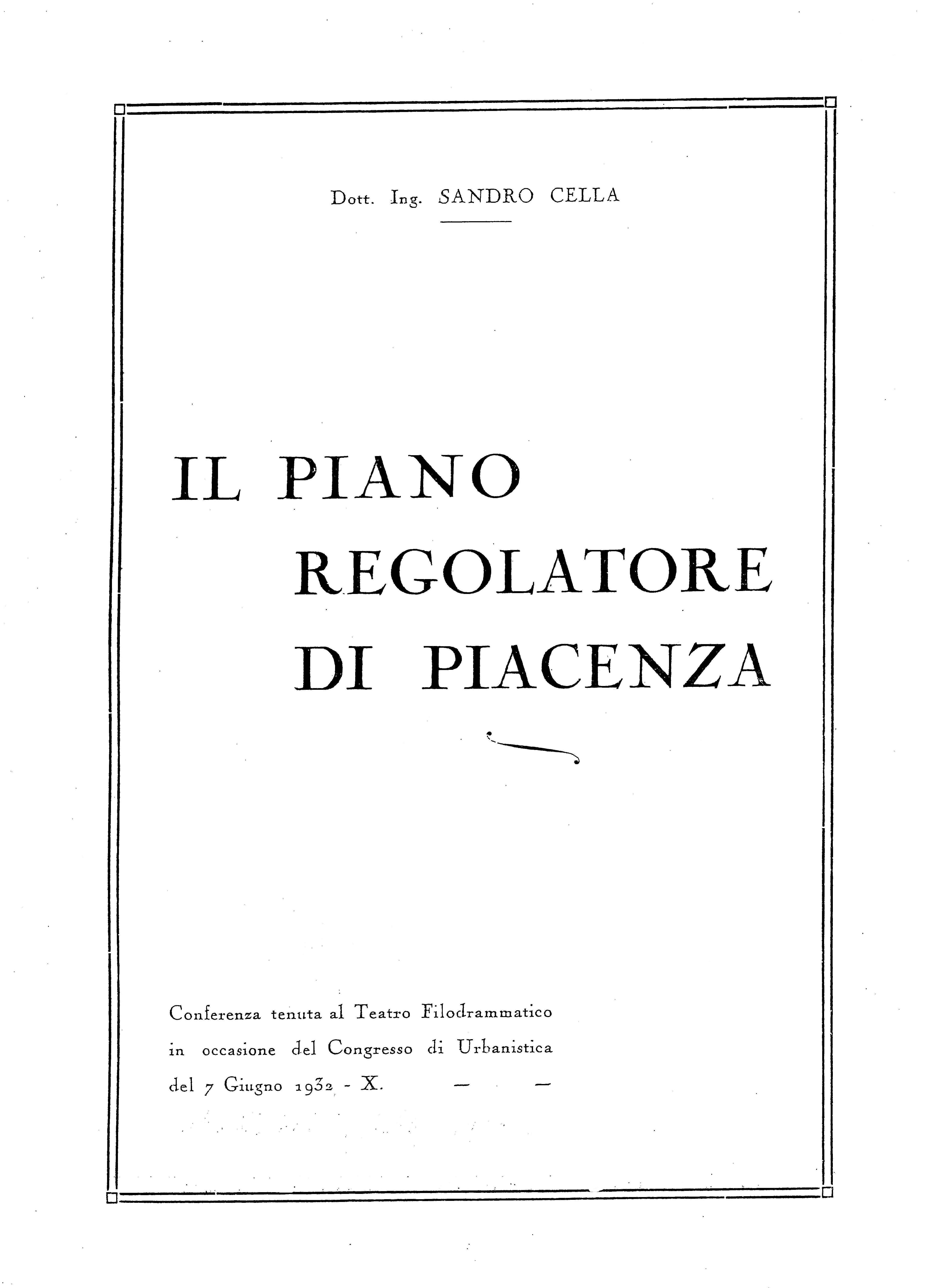 Il Piano regolatore di Piacenza