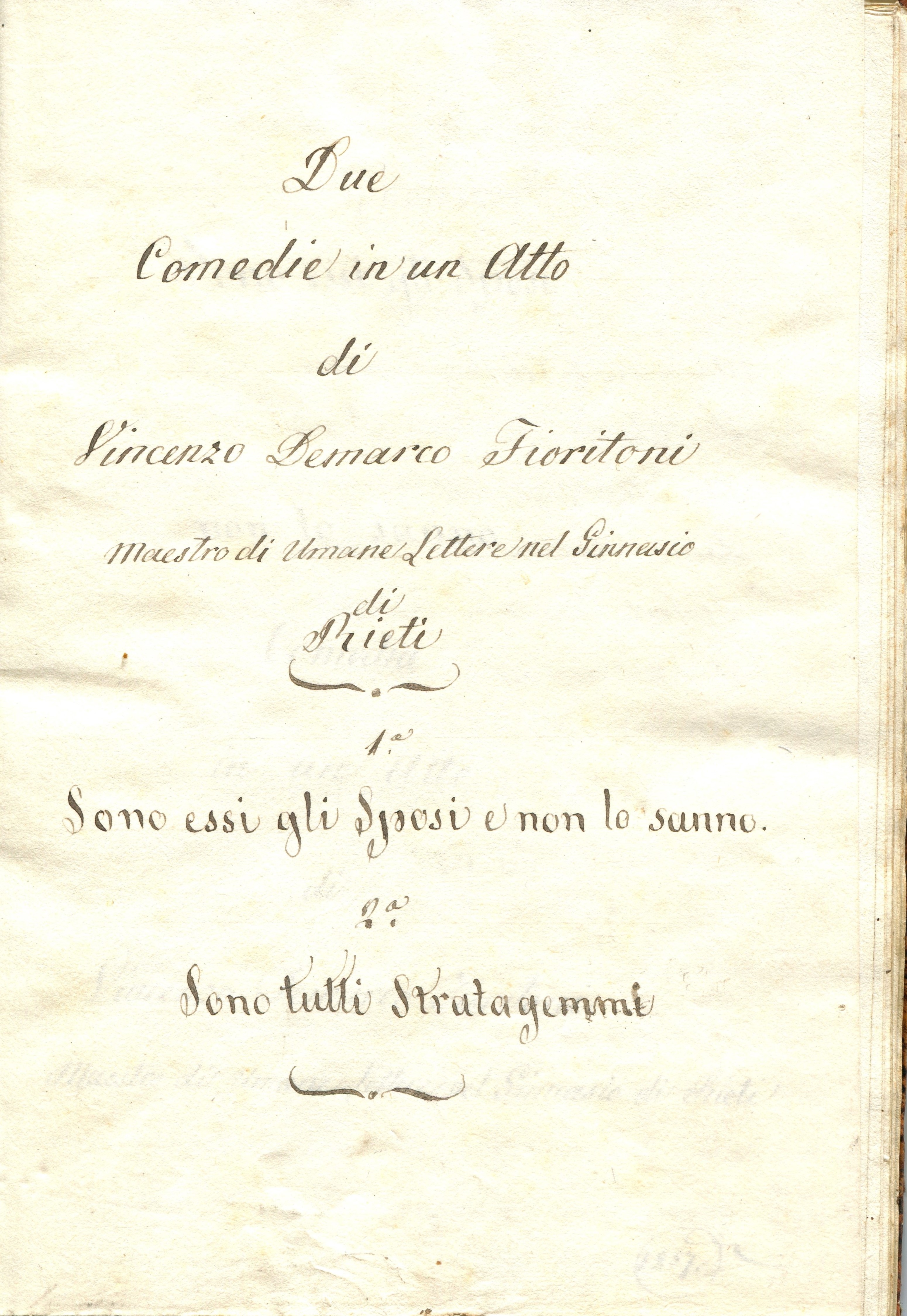 Rieti. "Sono essi gli sposi e non lo sanno" e "Sono tutti stratagemmi" di Vincenzo Fioritoni