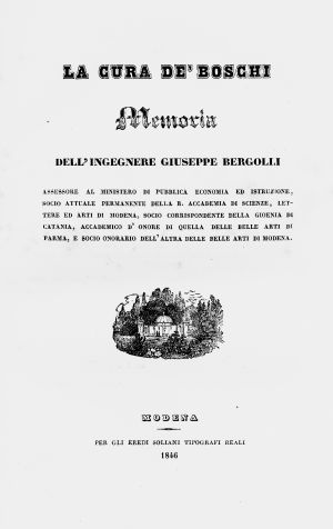 Giuseppe Bergolli, La cura de' boschi, Modena 1846