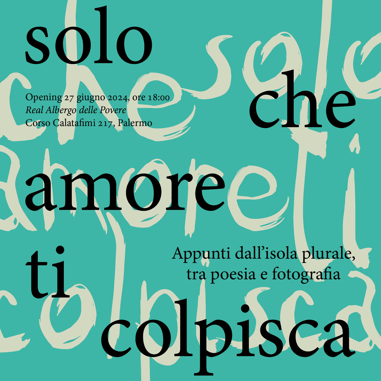 SOLO CHE AMORE TI COLPISCA