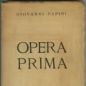 Giovanni Papini, Opera prima (1917)