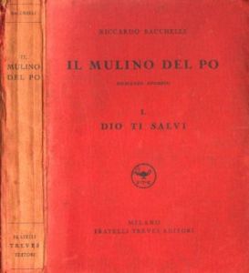 Bacchelli, Il mulino del Po (1938)