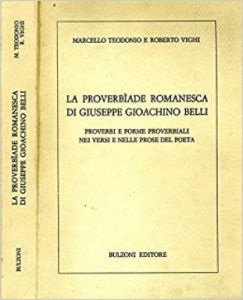 Gioacchino Belli, La proverbiade romanesca