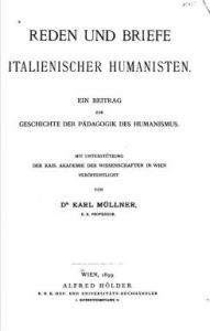 Müllner, Reden und Briefe italienischer Humanisten (1899)