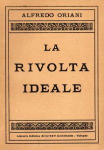 Oriani, La rivolta ideale (1912)