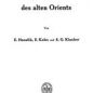 Hanslik - Kohn - Klauber, Einleitung und Geschichte des alten Orients (1919)