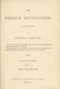 Thomas Carlyle, The French revolution: a history (1837)