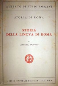 Devoto, Storia della lingua di Roma (1940)