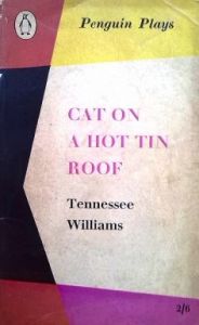Williams, Tennessee - Cat on a hot tin roof