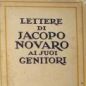Lettere di Jacopo Novaro ai suoi genitori (1931)