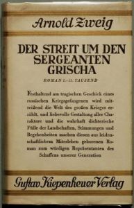 Arnold Zweig, Der Streit um den Sergeanten Grischa (1927)