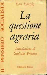 Kautsky, La questione agraria (1959)