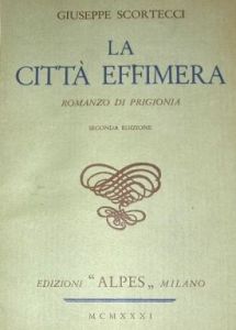 Scortecci, La città effimera (1931)
