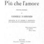 D'Annunzio, Più che l'amore (1907)