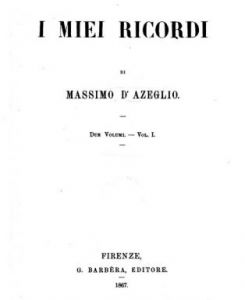 Azeglio, I miei ricordi (1867)
