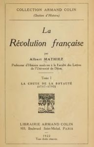 Mathiez, La Révolution française (1922)