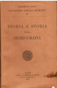 B. Croce, Teoria e storia della storiografia (1917)