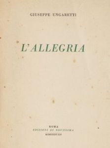Ungaretti, L'allegria (1936)