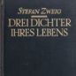 Stefan Zweig, Drei Dichter ihres Lebens. Casanova, Stendhal, Tolstoi (1928)
