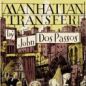 Dos Passos, Manhattan transfer (1925)