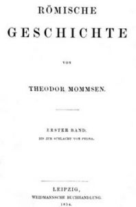 Mommsen, Römische Geschichte (1854)