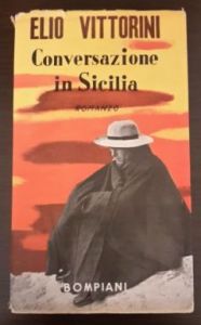 E. Vittorini, Conversazioni in Sicilia (1941)