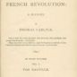 Thomas Carlyle, The French revolution: a history (1837)