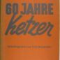 Brupbacher, 60 Jahre Ketzer (1935)