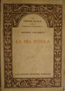 Manara Valgimigli, La mia scuola (1924)