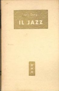 Lang, Il jazz (1950)