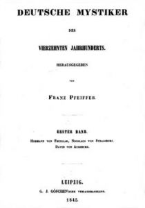Deutsche Mystiker des vierzehnten Jahrhunderts, vol. 1 (1845)