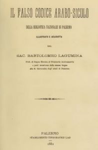 Lagumina, Il falso codice arabo-siculo