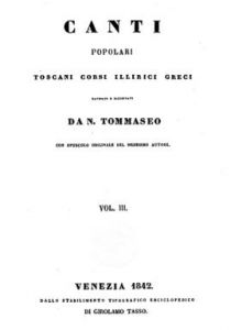 Tommaseo, Canti popolari toscani corsi illirici greci, III (1842)