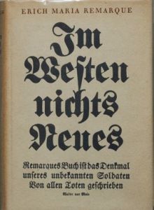 Erich Maria Remarque, Im Westen nichts Neues (1929)